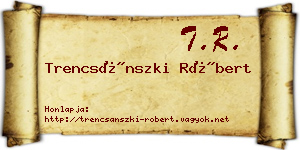 Trencsánszki Róbert névjegykártya